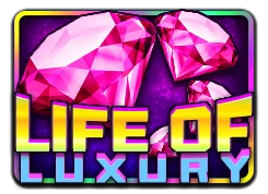 Life of Luxury